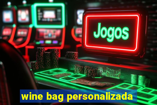 wine bag personalizada